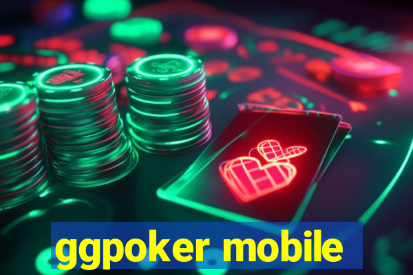 ggpoker mobile